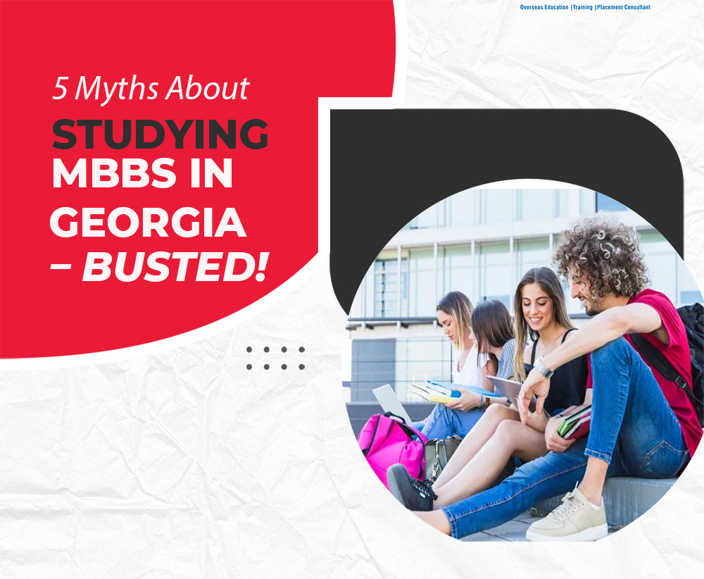 5 Myths About Studying MBBS in Georgia