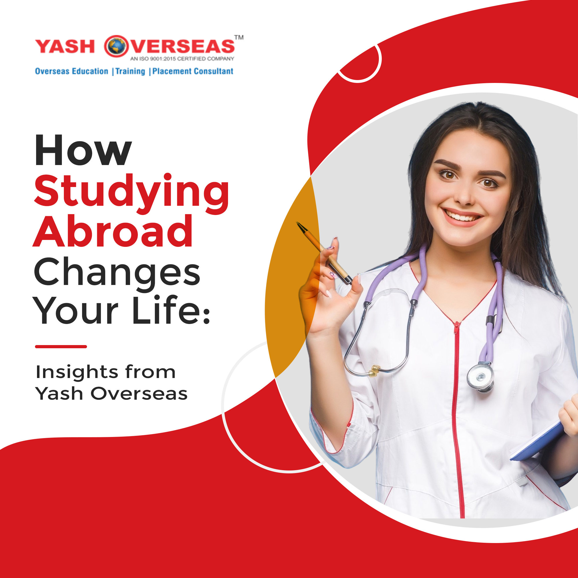 How Studying Abroad Changes Your Life: Insights from Yash Overseas